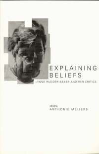 bokomslag Explaining Beliefs