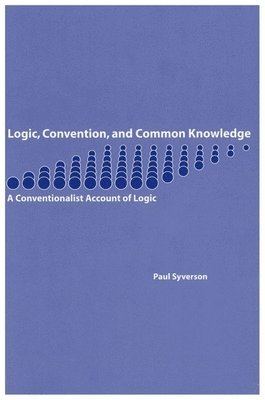 bokomslag Logic, Convention, and Common Knowledge