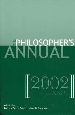 The Philosopher's Annual, Volume 24 1
