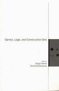 bokomslag Games, Logic, and Constructive Sets