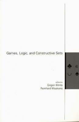 bokomslag Games, Logic, and Constructive Sets