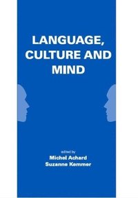 bokomslag Language, Culture, and Mind