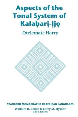 bokomslag Aspects of the Tonal System of Kalabari-ljo