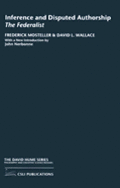 Frederick Mosteller, David L. Wallace - Inference and Disputed Authorship, Häftad