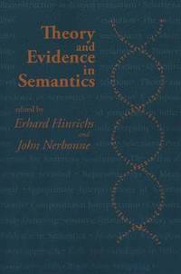 bokomslag Theory and Evidence in Semantics