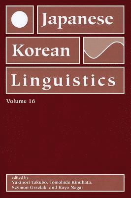 Japanese/Korean Linguistics, Volume 16 1