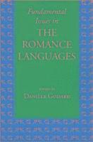 bokomslag Fundamental Issues in the Romance Languages