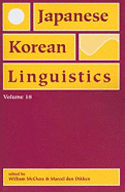 William McClure, Marcel den Dikken, Marcel Den Dikken - Japanese/Korean Linguistics, Volume 18, Häftad