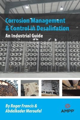 Corrosion Management and Control in Desalination 1