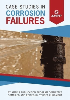 bokomslag Case Studies in Corrosion Failures