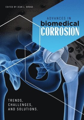 bokomslag Advances in Biomedical Corrosion