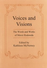 bokomslag Voices And Visions