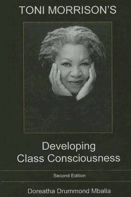 Toni Morrison's Developing BTCass Consciousness 1