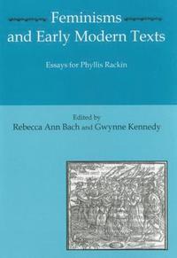 bokomslag Feminisms and Early Modern Texts