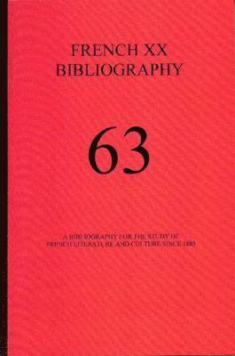 French XX Bibliography: Issue 64 1