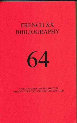 French XX Bibliography: Issue 64