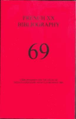 French XX Bibliography, Issue 69