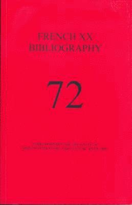 French XX Bibliography, Issue 72
