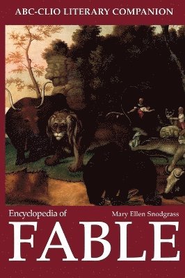 Mary Ellen Snodgrass - Encyclopedia of Fable, Inbunden