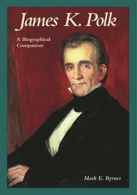 bokomslag James K. Polk