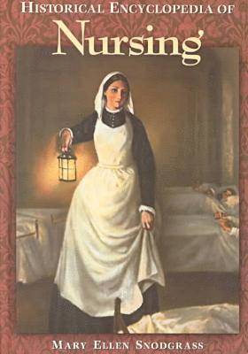 Historical Encyclopedia of Nursing 1