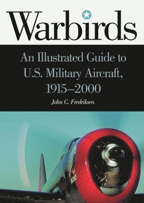 John C. Fredriksen - Warbirds, Inbunden