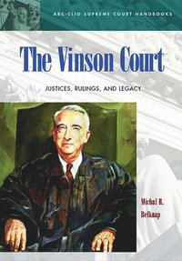 bokomslag The Vinson Court