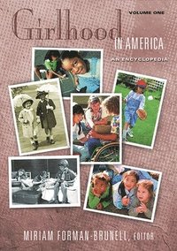 bokomslag Girlhood in America [2 volumes]