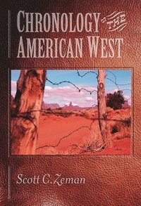 bokomslag Chronology of the American West