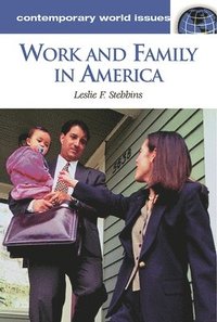 bokomslag Work and Family in America