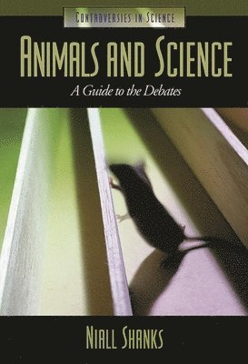 Niall Shanks, Dan A. Chekki - Animals and Science, Inbunden