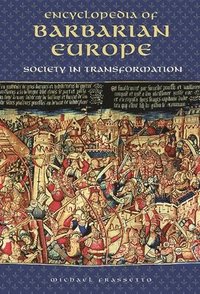 bokomslag Encyclopedia of Barbarian Europe