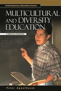 bokomslag Multicultural and Diversity Education