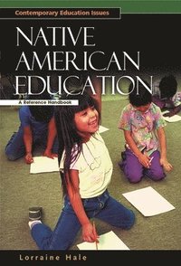 bokomslag Native American Education