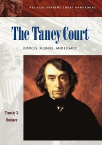 bokomslag The Taney Court