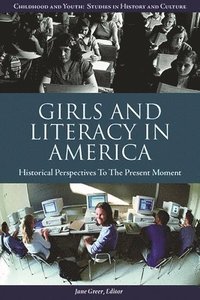 bokomslag Girls and Literacy in America