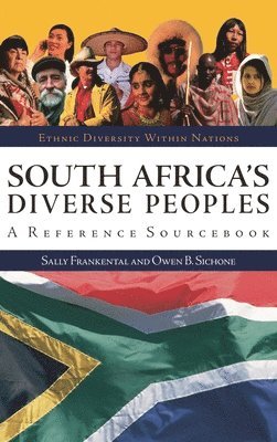 Sally Frankental, Owen Ben Sichone, Owen Sichone - South Africa's Diverse Peoples, Inbunden