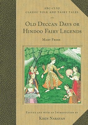 bokomslag Old Deccan Days or Hindoo Fairy Legends