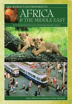 Kevin Hillstrom, Laurie Collier Hillstrom, Laurie Collier Hillstrom, Kevin Hillstrom - Africa & the Middle East, Inbunden