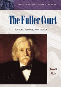 bokomslag The Fuller Court
