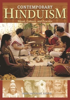 Robin Rinehart - Contemporary Hinduism, Inbunden