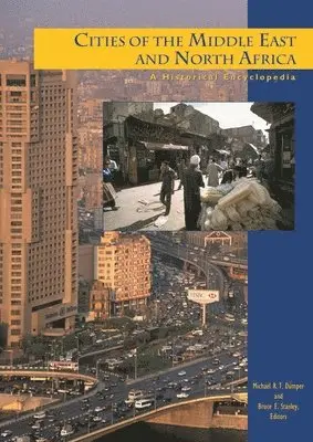 Michael Richard Thomas Dumper, Bruce Stanley - Cities of the Middle East and North Africa, Inbunden. Tillgänglighet: Lägg i varukorg