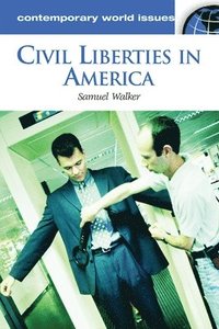 bokomslag Civil Liberties in America