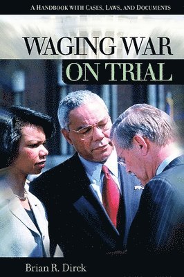 Waging War on Trial 1