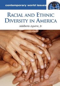 bokomslag Racial and Ethnic Diversity in America