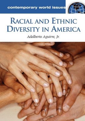 bokomslag Racial and Ethnic Diversity in America