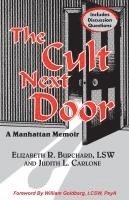 bokomslag The Cult Next Door: A Manhattan Memoir