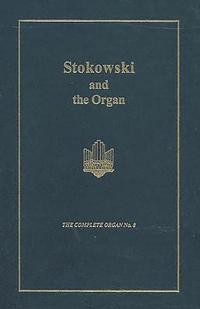 bokomslag Stokowski and the Organ