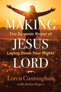bokomslag Making Jesus Lord