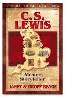Janet Benge, Geoff Benge - C.S. Lewis: Master Storyteller, Häftad